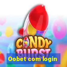 Oobet com login